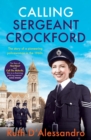 Calling Sergeant Crockford : The story of a pioneering policewoman in the 1960s - Book