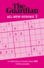 The Guardian Sudoku 2 : A collection of more than 200 tricky puzzles - Book