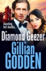 Diamond Geezer : An edge-of-your-seat gangland crime thriller from Gillian Godden - Book