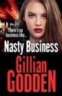 Nasty Business : A gritty gangland thriller that you won't be able to put down in 2022 - Book