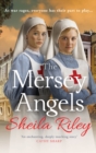 The Mersey Angels : The gripping historical Liverpool saga from Sheila Riley - Book