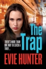 The Trap : A gripping revenge thriller that you won't be able to put down - Book