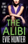 The Alibi : The addictive revenge thriller from Evie Hunter - Book