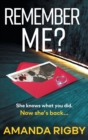 Remember Me? : An addictive psychological thriller that you won't be able to put down - Book