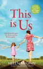 This Is Us : The heartfelt, uplifting read from Saturday Kitchen's Helen McGinn - Book