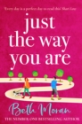 Just The Way You Are : The TOP 10 bestselling, uplifting, feel-good read - eBook