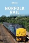 Norfolk Rail: 25 Years of the Wherry Lines - Book