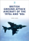 British Ground-Attack Aircraft of the 1970s and 80s - Book