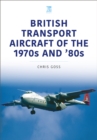 British Transport Aircraft of the 1970s and '80s - Book
