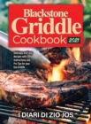 Blackstone Griddle Cookbook 2021 : Delicious and Easy Recipes with Instructions and Pro Tips for your Gas Griddle - Book