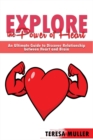 Explore the Power of Heart : An Ultimate Guide to Discover Relationship between Heart and Brain - Book