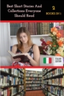 [ 2 Books in 1 ] - Best Short Stories and Collections Everyone Should Read - Italian Language Edition : This Book Contains 2 Manuscripts ! Fiction And Fantasy Tales - Paperback Version ! - Book