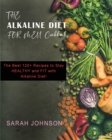 Alkaline Diet for Men : The Best 120+ Recipes to Stay HEALTHY and FIT with Alkaline Diet! - Book