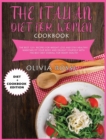 Italian Diet for Woman Cookbook : The Best 120+ recipes for weight loss and stay HEALTHY! Maintain FIT your body and delight yourself with the best diet overall for heart health! - Book
