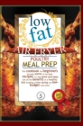 LOW FAT AIR FRYER pOULTRY MEAL PREP : This cookbook for beginners includes some of the best recipes to cook quick and easy! Get all the benefits of a healthy diet building a time saving and low-budget - Book