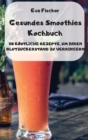 Gesundes Smoothies Kochbuch - Book