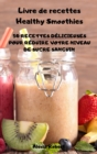 Livre de recettes Healthy Smoothies - Book