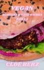 Vegan Burgers & Sandwiches Part.1 - Book