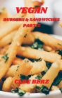 Vegan Burgers & Sandwiches Part.2 - Book