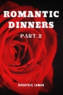 Romantic Dinners Part.2 - Book