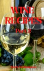 Wine Recipes Part.2 - Book