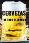 Cervezas de Todo El Mundo - Book