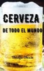 Cervezas de Todo El Mundo - Book