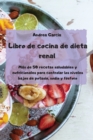 Libro de cocina de dieta renal - Book