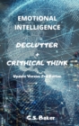 Emotional Intelligence Declutter + Crithical Think - Book