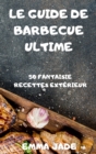 Le Guide de Barbecue Ultime - Book