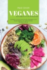 Veganes Kochbuch fur Athleten : Leckere und proteinreiche Rezepte und Essensplane fur pflanzliches Bodybuilding - Book
