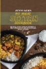 No Meat Seitan Cookbook : Quick, Easy and Flavorful Recipes Even Meat Eaters will Enjoy - Book