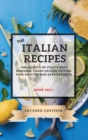 The Italian Recipes 2021 Second Edition : The Secrets of Italy's Best Regional Cooks - Second Edition - Fish, Paultry and Easy Desserts - Book