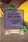 The Italian Recipes 2021 Second Edition : Regional Classics Made Simple - Second Edition - Meat and Desserts - Book