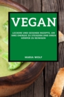 Vegan (Super Vegan Cookbook 2021 German Edition) : Leckere Und Gesunde Rezepte, Um Ihre Energie Zu Steigern Und Ihren Koerper Zu Reinigen - Book