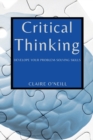 Critical Thinking for Beginners : Develope Your Problem-Solving Skills - Book