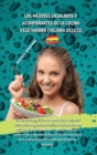 Las Mejores Ensaladas Y Acompanantes de la Cocina Vegetariana Italiana 2021/22 : Un concentrado de recetas y nuevas ideas culinarias sobre la cocina vegetariana italiana, las nuevas recetas de las ens - Book