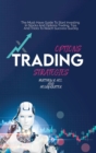Options Trading Strategies : The Must-Have Guide To Start Investing In Stocks And Options Trading. Tips And Tricks To Reach Success Quickly - Book