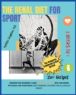 Renal Diet for Sport : 3 Books in 1: COOKBOOK + DIET EDITION - Cookbook for Beginners: Learn 350 Healthy Recipes with Low Sodium, Potassium, and Phosphorus. Don't Renounce the Sport! For All Levels of - Book
