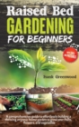 Raised Bed Gardening for Beginners - Book