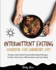 Intermittent Fasting Cookbook for Carnivore Diet : 30 days Intermittent fasting Meat Based Recipes to Diet, Treat Acne, Inflammation and Lean Body - Book