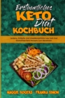 Erstaunliches Keto-Diat-Kochbuch : Leckere, Einfache Und Unwiderstehliche Low Carb Und Glutenfreie Keto-Rezepte Zum Abnehmen (Amazing Keto Diet Cookbook) (German Version) - Book