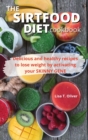 The SirtFood diet Cookbook - Book