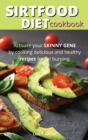 SirtFood Diet Cookbook - Book
