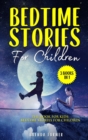 Bedtime Stories For Children (3 Books in 1) : The Book for Kids: Bedtime Stories for Children - Book