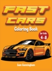 Fast Cars Coloring book for kids 4-8 : A Cool Activity book for children full of fast and cool vehicles! Mustang, Ferrari, Lamborghini, Porsche and most famous cars ! - Book