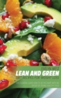 Lean and Green Diet Recipes For Weight Loss : The Essential Guide How to Get in Shape With no Effort by Eating Healthy Food - Book