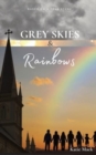 Grey Skies & Rainbows - Book