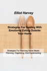 Strategies For Dealing With Emotional Eating Outside Your Home : Strategies For Planning Home Meals: Planning, Organizing, And Implementing - Book