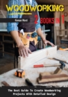 Woodworking : The Best Guide To Create Woodworking Projects With Detailed Design. - Book